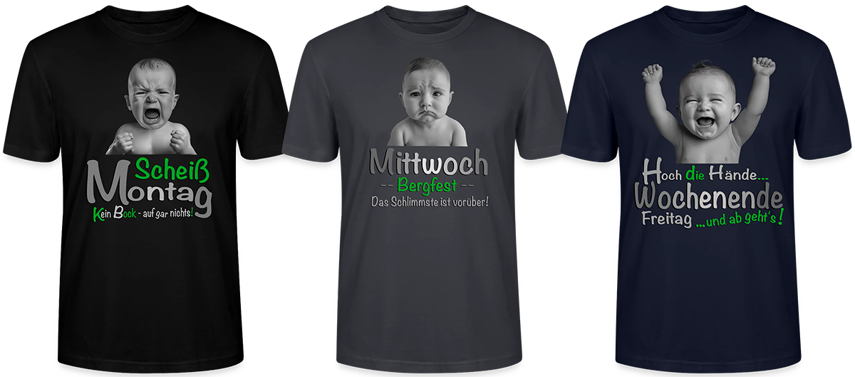 Arbeiten von Dirk Dittrich StreetwearX Gründer. 3 T-Shirts - Montag, Mittwoch & Freitag mit lustigen Babymotiven